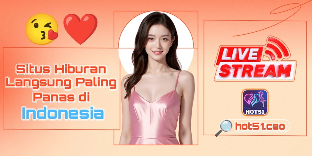 HOT51 live streams and chat to girl
